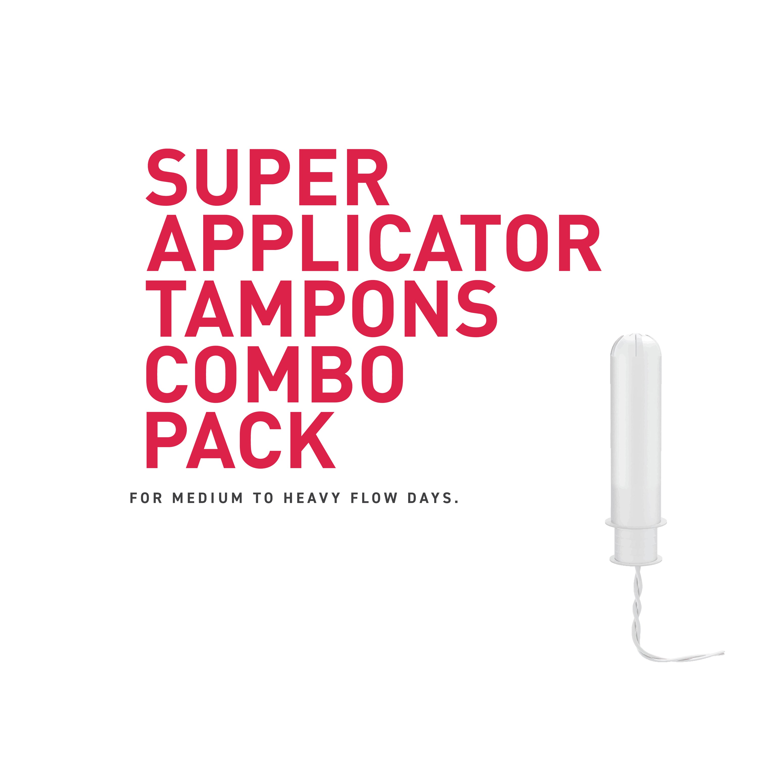 Tampons For Medium to Heavy Flow Days